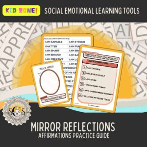 Mirror Reflections Kids' Self-Love Guide | Affirmation Worksheets | SEL