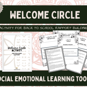 Welcome Circle Activity: Build Community and Connection from Day One