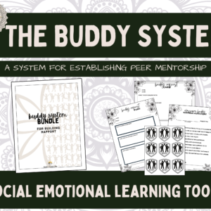 Buddy System Resource: Foster Peer Mentorship and Compassionate Classroom Support